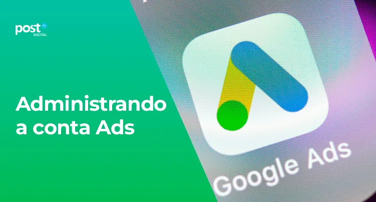 Por que criar uma conta no Google Ads?