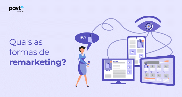 Quais as formas de remarketing?