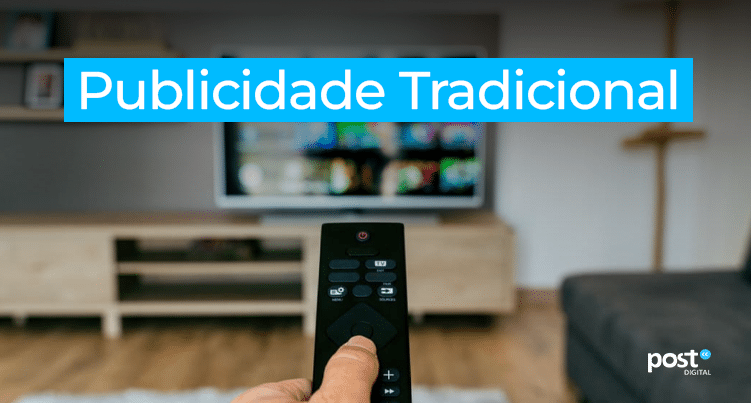 Publicidade Tradicional