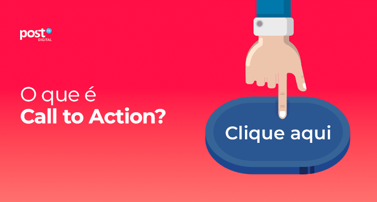 O que é Call to Action?