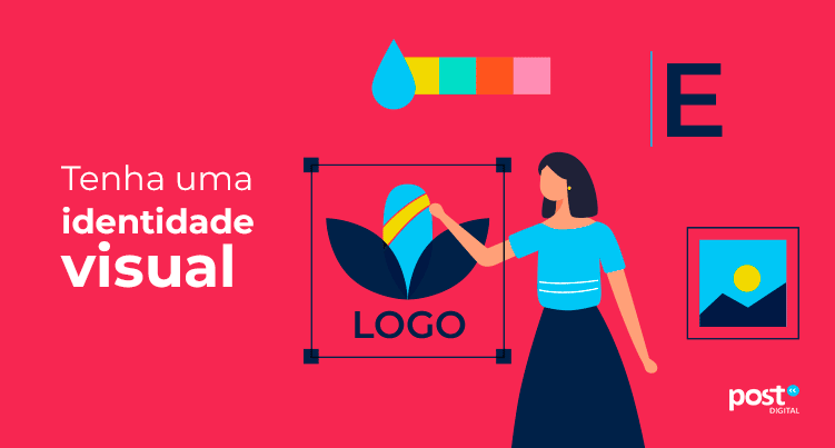 Tenha uma identidade visual