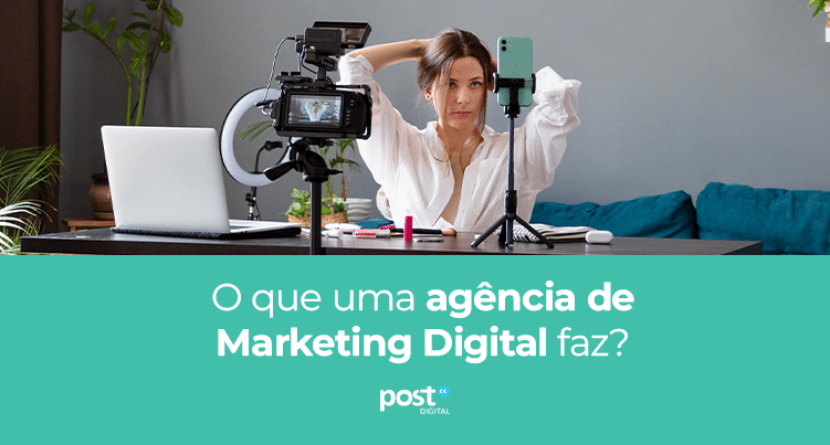 O que uma agência de Marketing Digital faz?