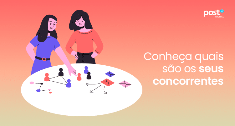Conheça quais são os seus concorrentes