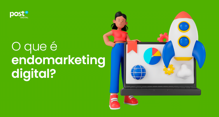 Mas afinal, o que é endomarketing digital?