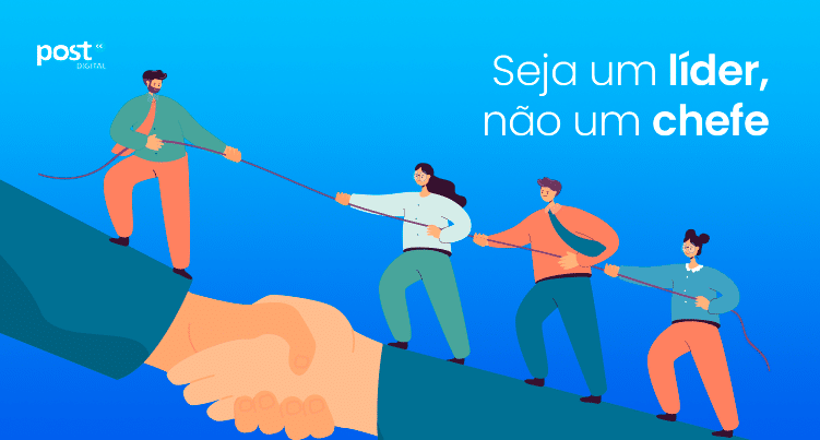 Seja um líder, não um chefe
