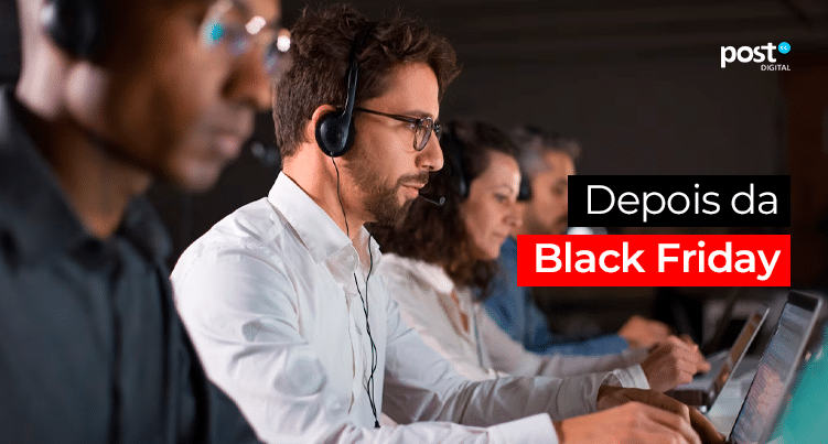Depois da Black Friday
