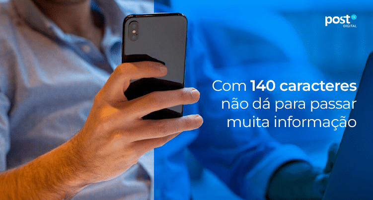 Com 140 caracteres não dá para passar muita informação