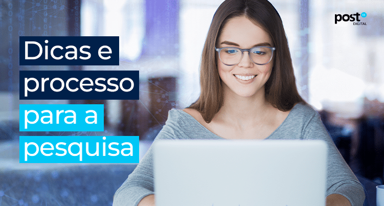 Dicas e processo para a pesquisa
