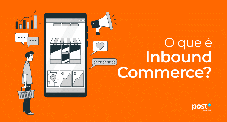 O que é Inbound Commerce?