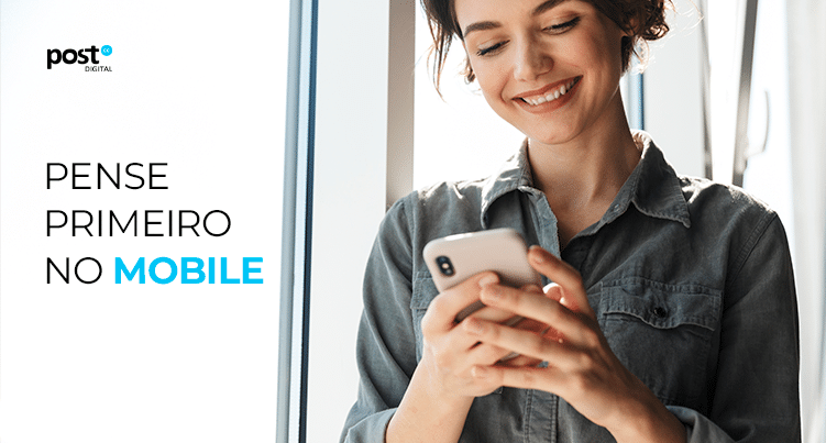 Pense primeiro no mobile