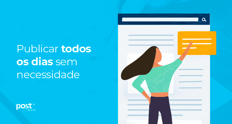 Publicar todos os dias sem necessidade