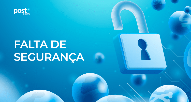 Falta de segurança