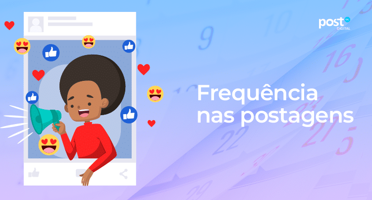 Frequência nas postagens