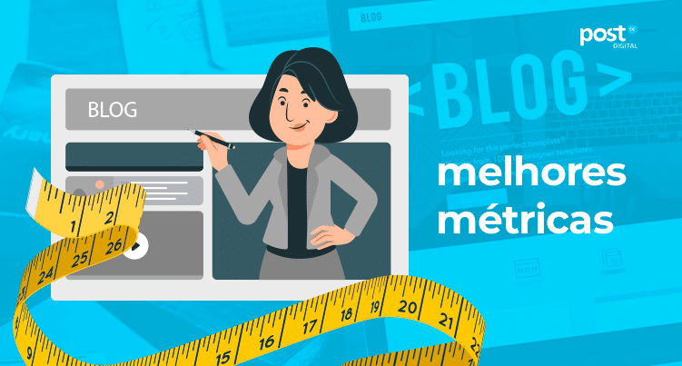 Quais as melhores métricas para o meu blog?