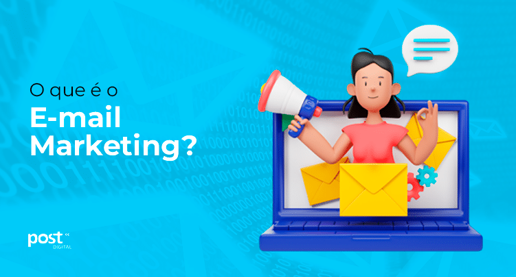 O que é o E-mail Marketing?