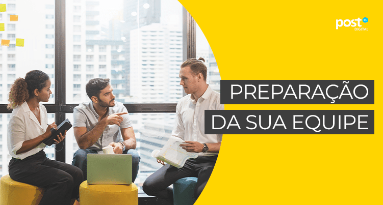 Preparação da sua equipe