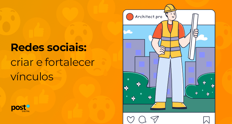 Redes sociais: criar e fortalecer vínculos