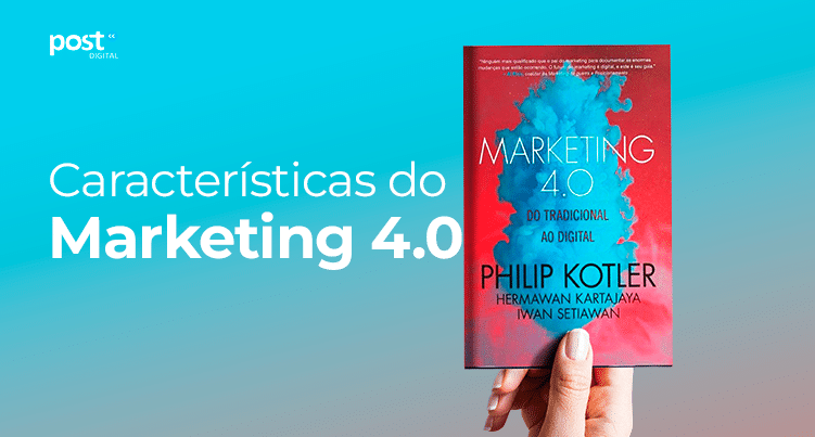 Características do Marketing 4.0