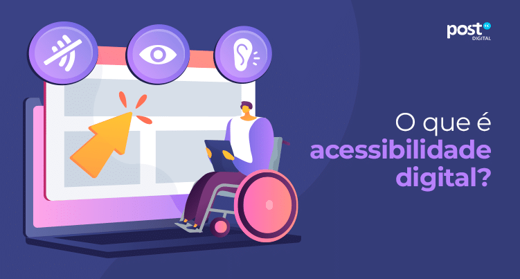 O que é acessibilidade digital?