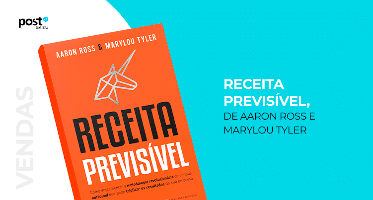 Receita Previsível, de Aaron Ross e Marylou Tyler