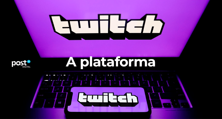 A plataforma Twitch