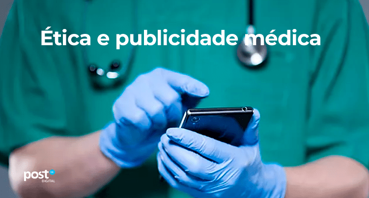 Ética e publicidade médica