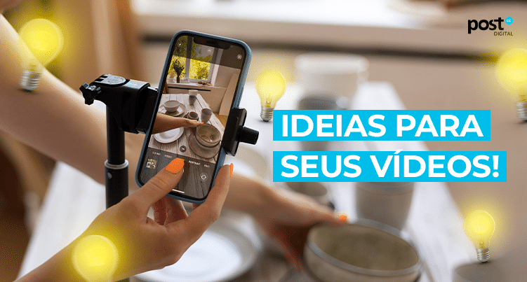 ideias para seus vídeos