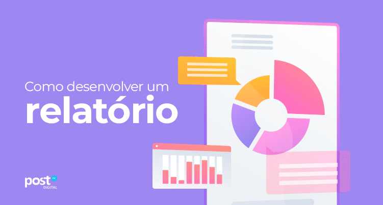 Como desenvolver um relatório