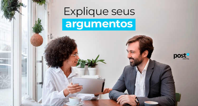 Explique seus argumentos