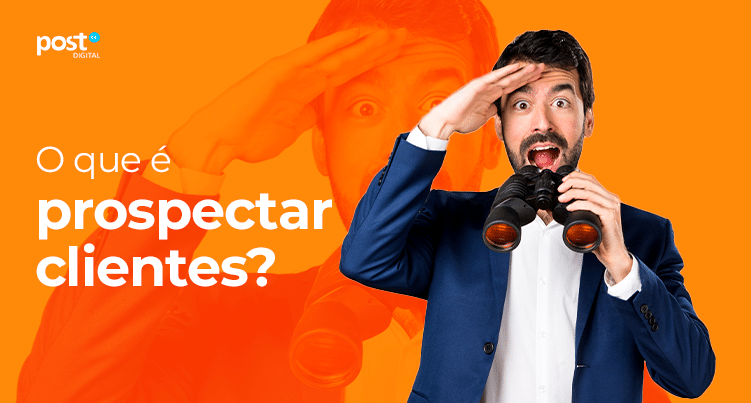 O que é prospectar clientes?