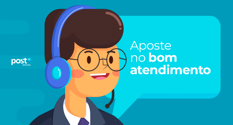 Aposte no bom atendimento