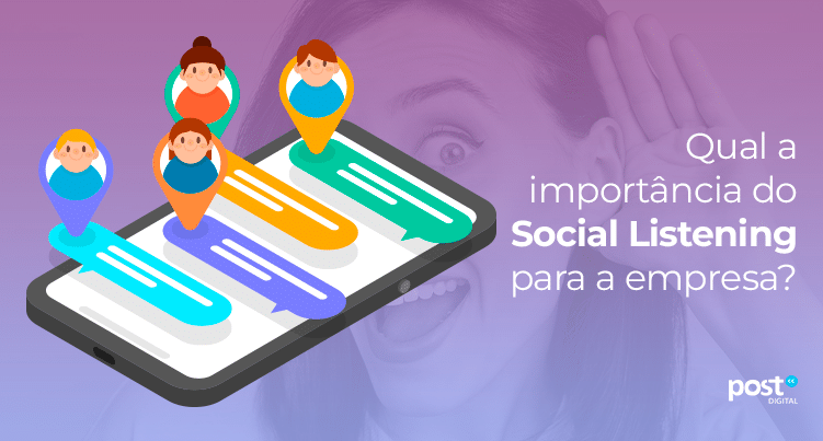 Qual a importância do Social Listening para a empresa?