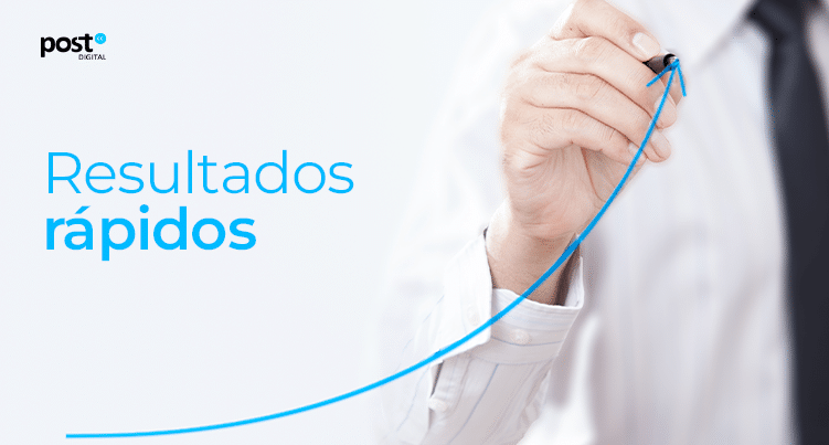 Resultados rápidos, quase que instantaneamente