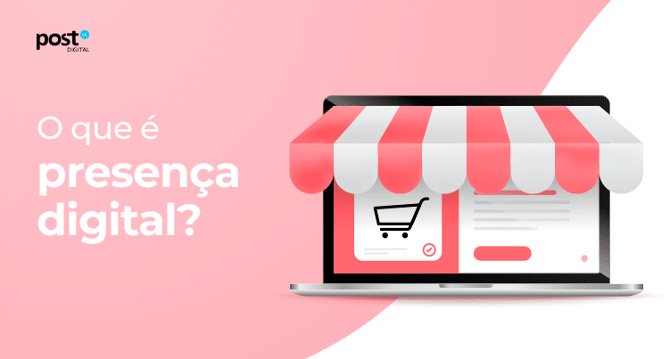O que é presença digital?