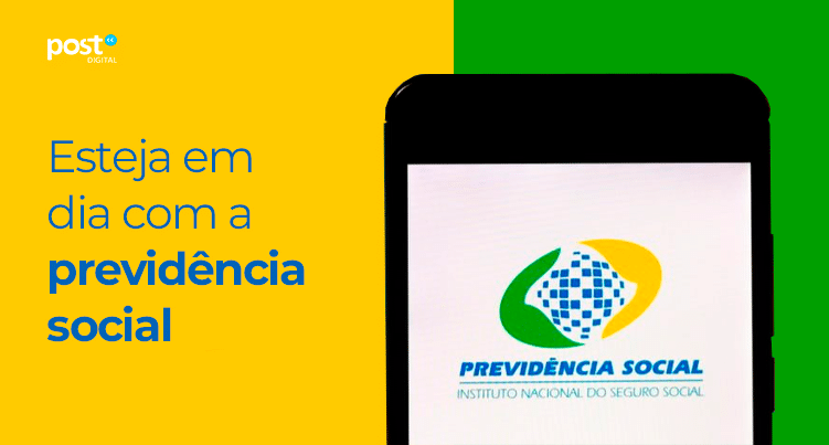 Esteja em dia com a Previdência Social