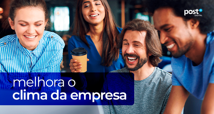 Melhora o clima da empresa