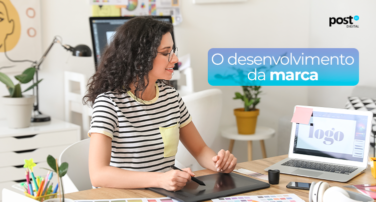 O desenvolvimento de uma marca