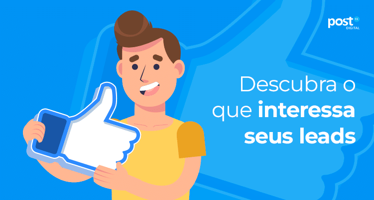 Descubra o que interessa seus leads