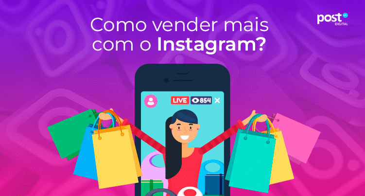 Como vender mais com o Instagram?