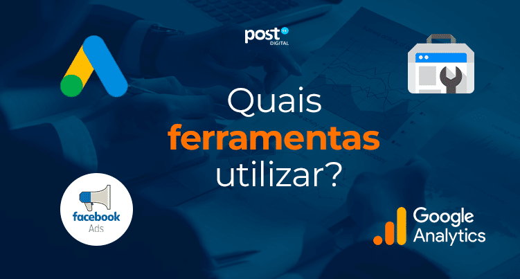 Quais ferramentas utilizar?