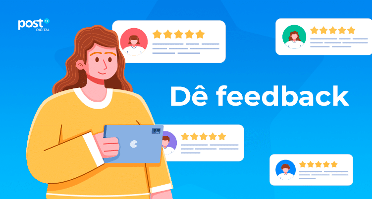 Dê feedbacks