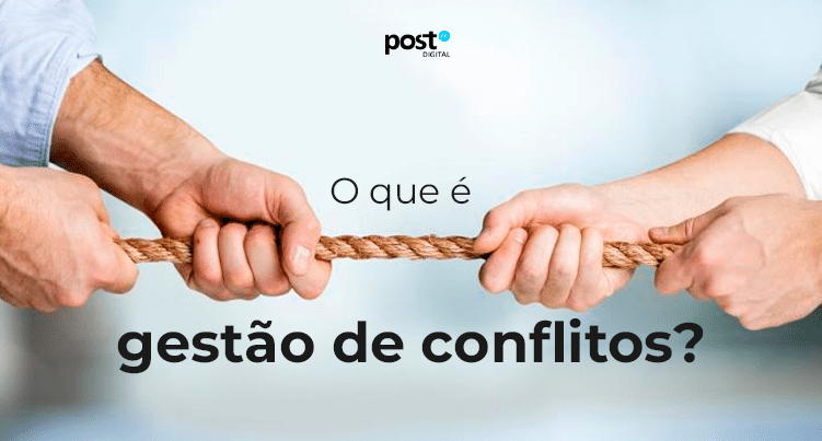 O que é gestão de conflitos?