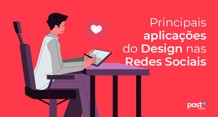 Principais aplicações do Design nas Redes Sociais