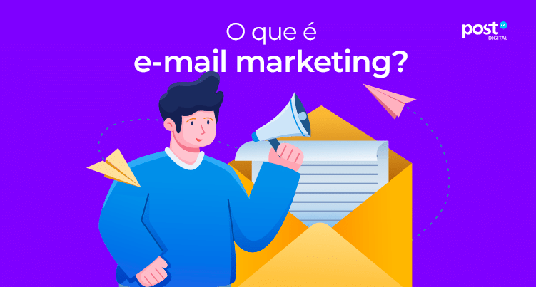 O que é e-mail marketing?