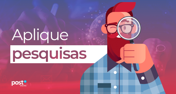 Aplique pesquisas