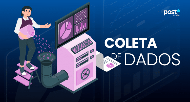 Faça a coleta de dados