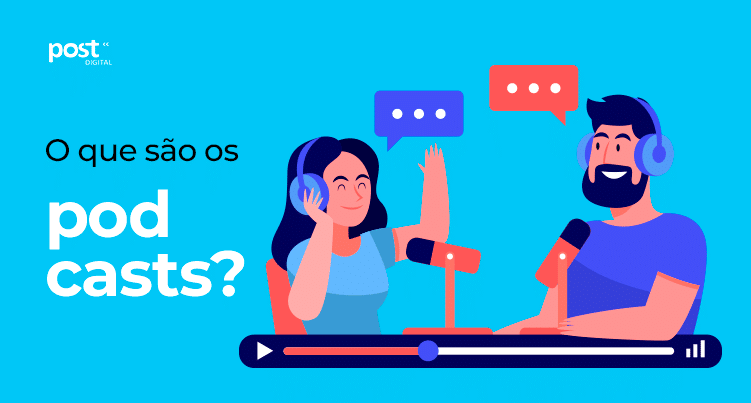 O que são os Podcasts?