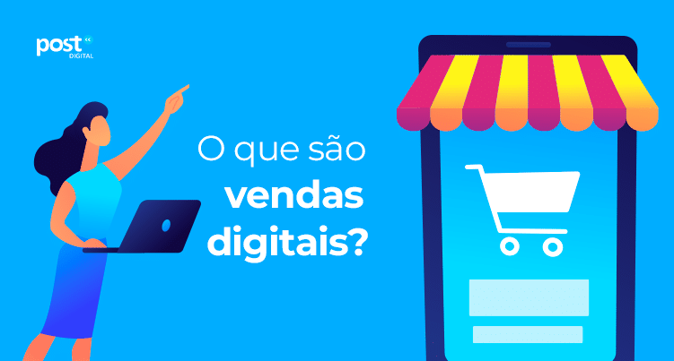 O que são vendas digitais?