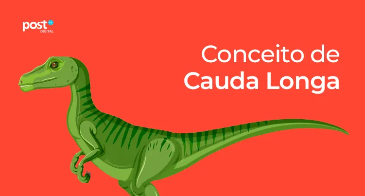 Conceito de Cauda Longa